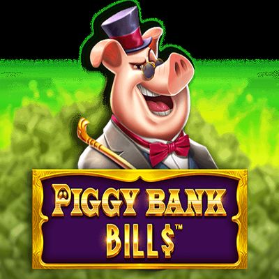 Piggy Bank Bills